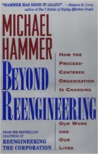 Beyond Reengineering