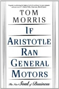 If Aristotle Ran General Motors
