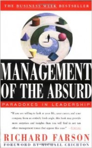 Management of the Absurd