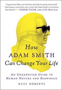 How Adam Smith Can Change your Life